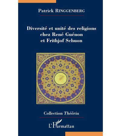 Diversité et unité des religions chez rené guénon et frithjof schuon. - 97 toyota camry v6 owners manual.